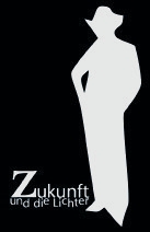 Zukunft    und   die   Lichter